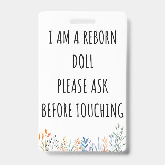 Please Don’t Touch Reborn Doll Car Seat Tag Badge