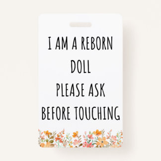 Please Don’t Touch Reborn Doll Car Seat Tag Badge