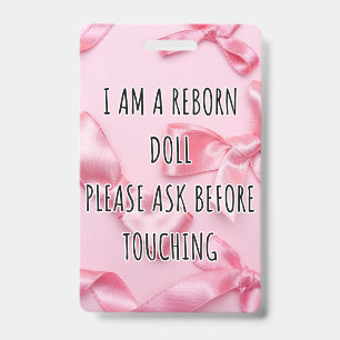 Please Don’t Touch Reborn Doll Car Seat Tag Badge