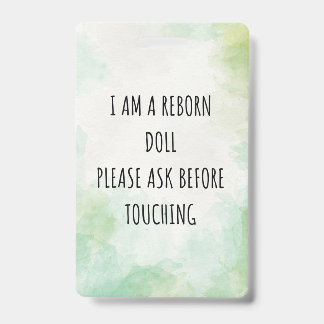 Please Don’t Touch Reborn Doll Car Seat Tag Badge