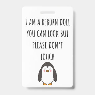 Please Don’t Touch Reborn Doll Car Seat Tag Badge