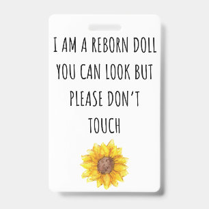 Please Don’t Touch Reborn Doll Car Seat Tag Badge