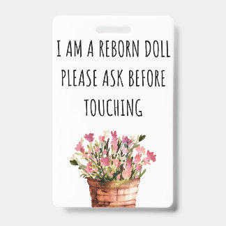 Please Don’t Touch Reborn Doll Car Seat Tag Badge