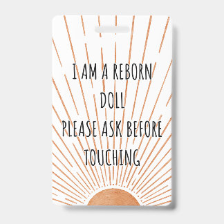 Please Don’t Touch Reborn Doll Car Seat Tag Badge