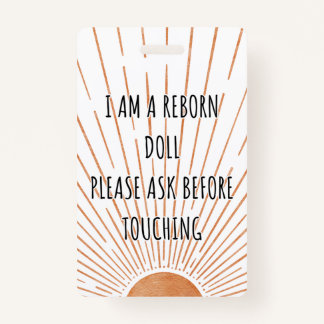 Please Don’t Touch Reborn Doll Car Seat Tag Badge