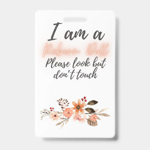 Please Don’t Touch Reborn Doll Car Seat Tag Badge