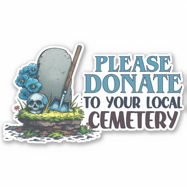 Please Donate to Your Local Cemetery (Front)