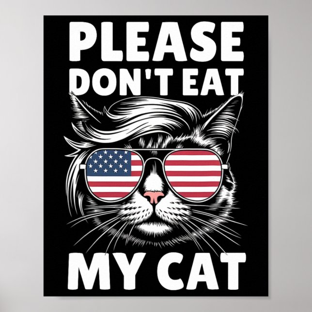 Please Don't Eat My Cat Funny Strange News Funny S Poster (Front)