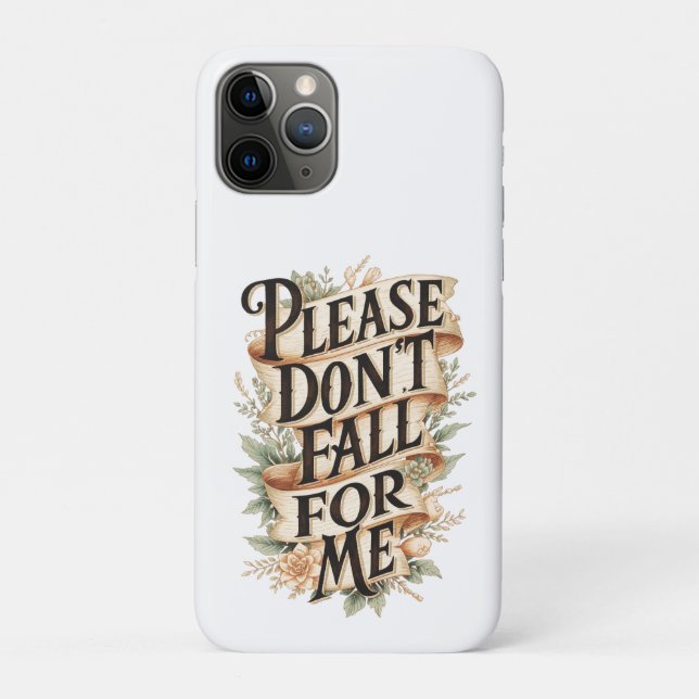 Please Don't Fall For Me Case-Mate iPhone Case (Back)
