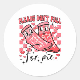 Please Don't Fall For Me Classic Round Sticker