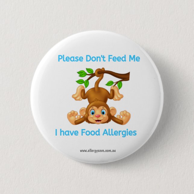Please Don't Feed Me Badge 2 Inch Round Button (Front)