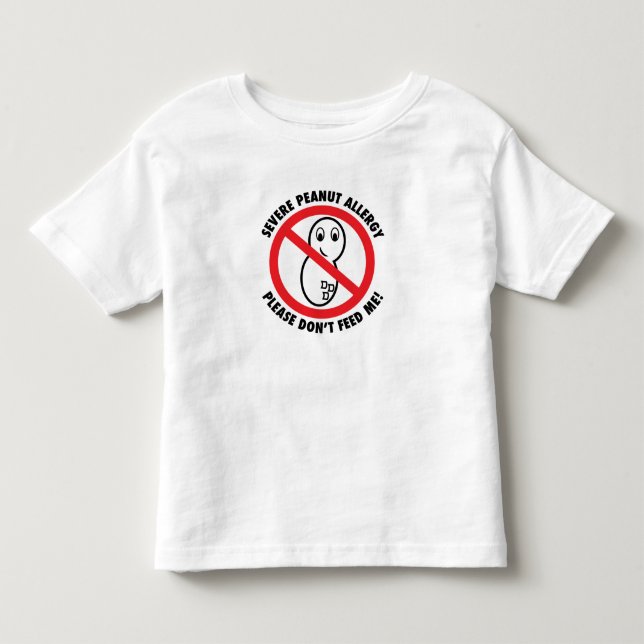 Please Don't Feed Me-Peanut Allergy Toddler TShirt (Front)