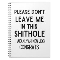 please don't leave me... Funny coworker leaving