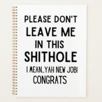 please don't leave me... Funny coworker leaving