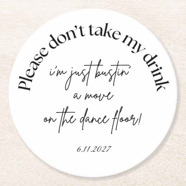 Please don't take my drink wedding favour coaster (Front)