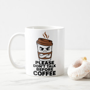 Please Dont Talk Before Coffee Funny Introvert Mug