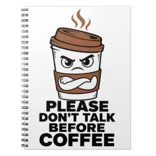 Please Don't Talk Before Coffee Journal