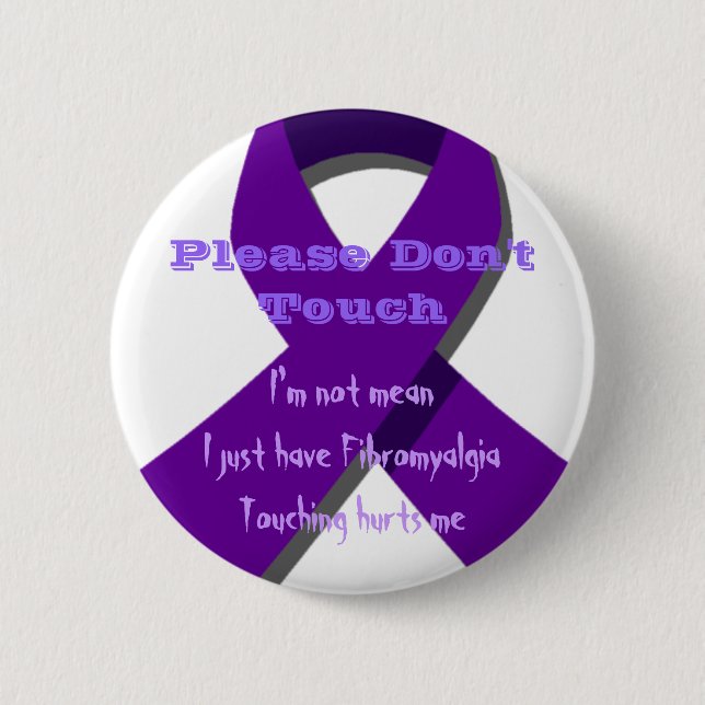 Please Don't Touch Me 2 Inch Round Button (Front)