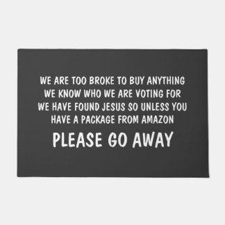 Please Go Away. Funny Rude Doormat