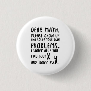 Please Grow Up And Solve Pi Day Math Gif 1 Inch Round Button
