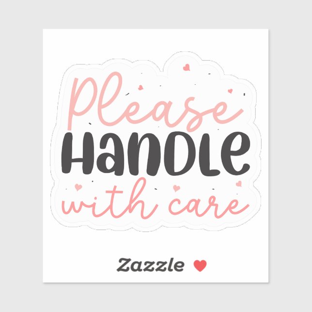 Please Handle With Care (Sheet)