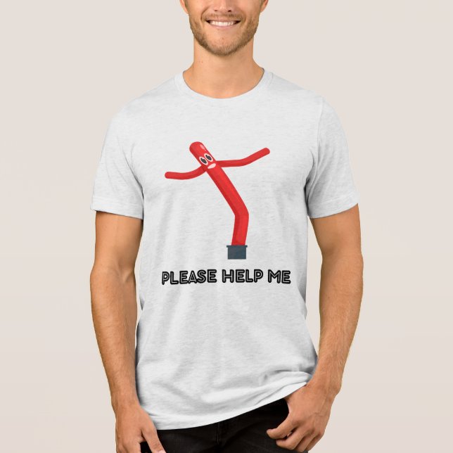 Please Help Me Tri-Blend Shirt (Front)