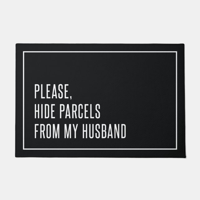 Please Hide Parcels From My Husband Doormat