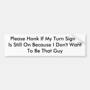 Please Honk Bumper Sticker