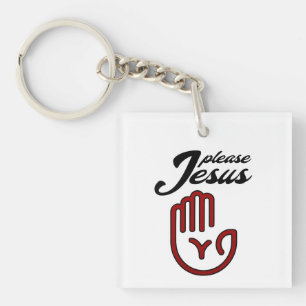 Please Jesus Keychain