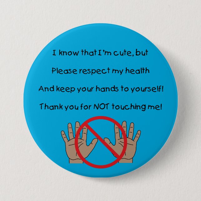 Please Keep Hands To Self Button (BAA) (Front)