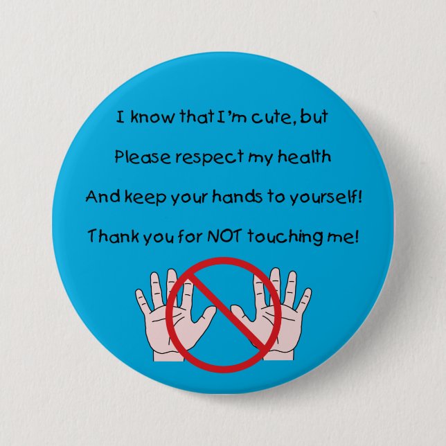 Please Keep Hands To Self Button (BC) (Front)