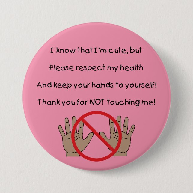 Please Keep Hands To Self Button (PAA) (Front)