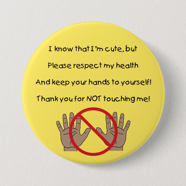 Please Keep Hands To Self Button (YAA) (Front)
