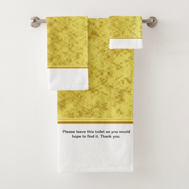 Please leave this toilet as you would hope to find bath towel set (Insitu)