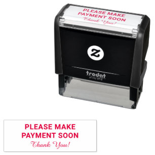 PLEASE MAKE PAYMENT SOON, or DIY Message Self-inking Stamp