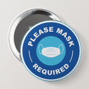 Please Mask Required 4 Inch Round Button