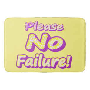 "Please No Failure!" Cute Design. Buy Now Bath Mat