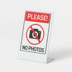 Please No Photos Privacy  Pedestal Sign