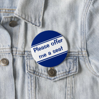 Please Offer Me a Seat (Blue) 3 Inch Round Button