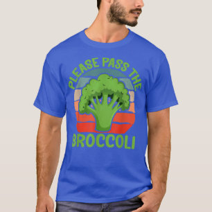 Please Pass the Broccoli Funny Retro Vegan Brocco T-Shirt