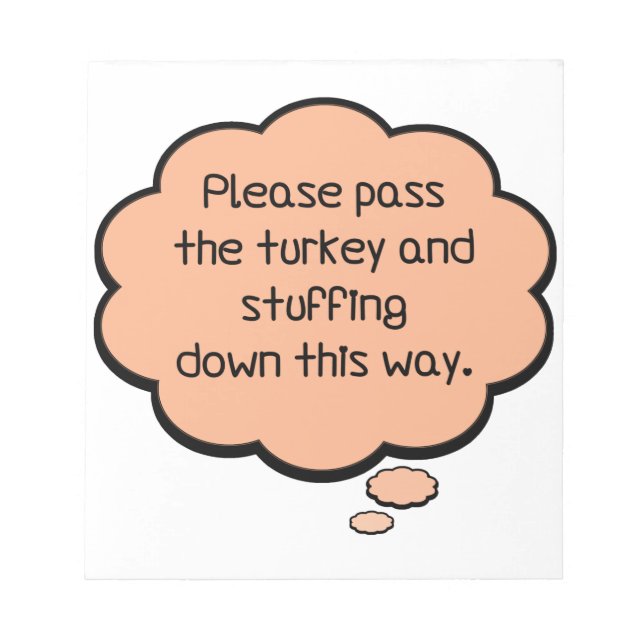 Please Pass The Turkey and Stuffing Notepad (Front)