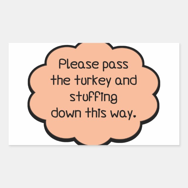 Please Pass The Turkey and Stuffing Sticker (Front)