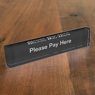 Please Pay Here Nameplate