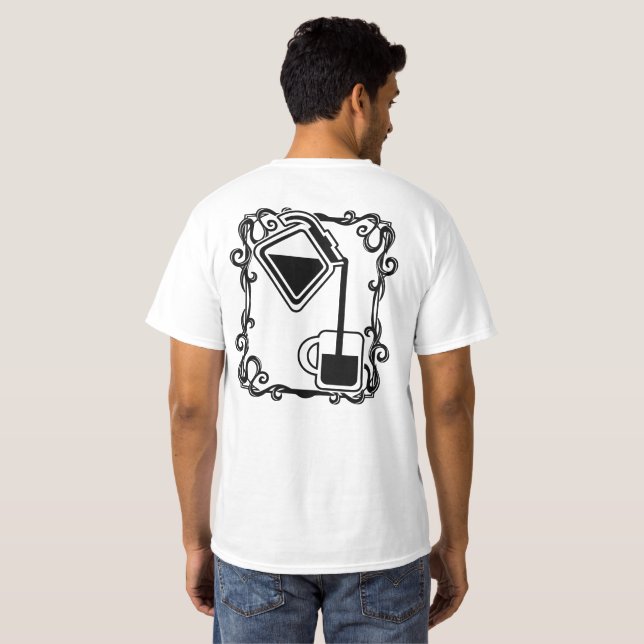 Please Pour me Another Cup of Coffee T-Shirt (Back Full)