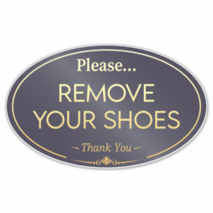 Please Remove Your Shoes Sign