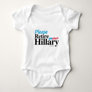 Please Retire Hillary Baby Bodysuit