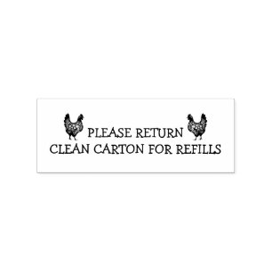 PLEASE RETURN CLEAN CARTON FOR REFILLS RUBBER STAMP