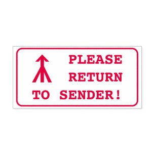 "PLEASE RETURN TO SENDER!" + Arrow Rubber Stamp