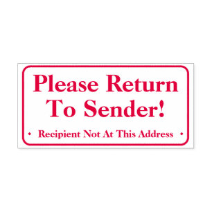 "Please Return To Sender!" Rubber Stamp