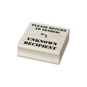 "PLEASE RETURN TO SENDER!", "UNKNOWN RECIPIENT" RUBBER STAMP